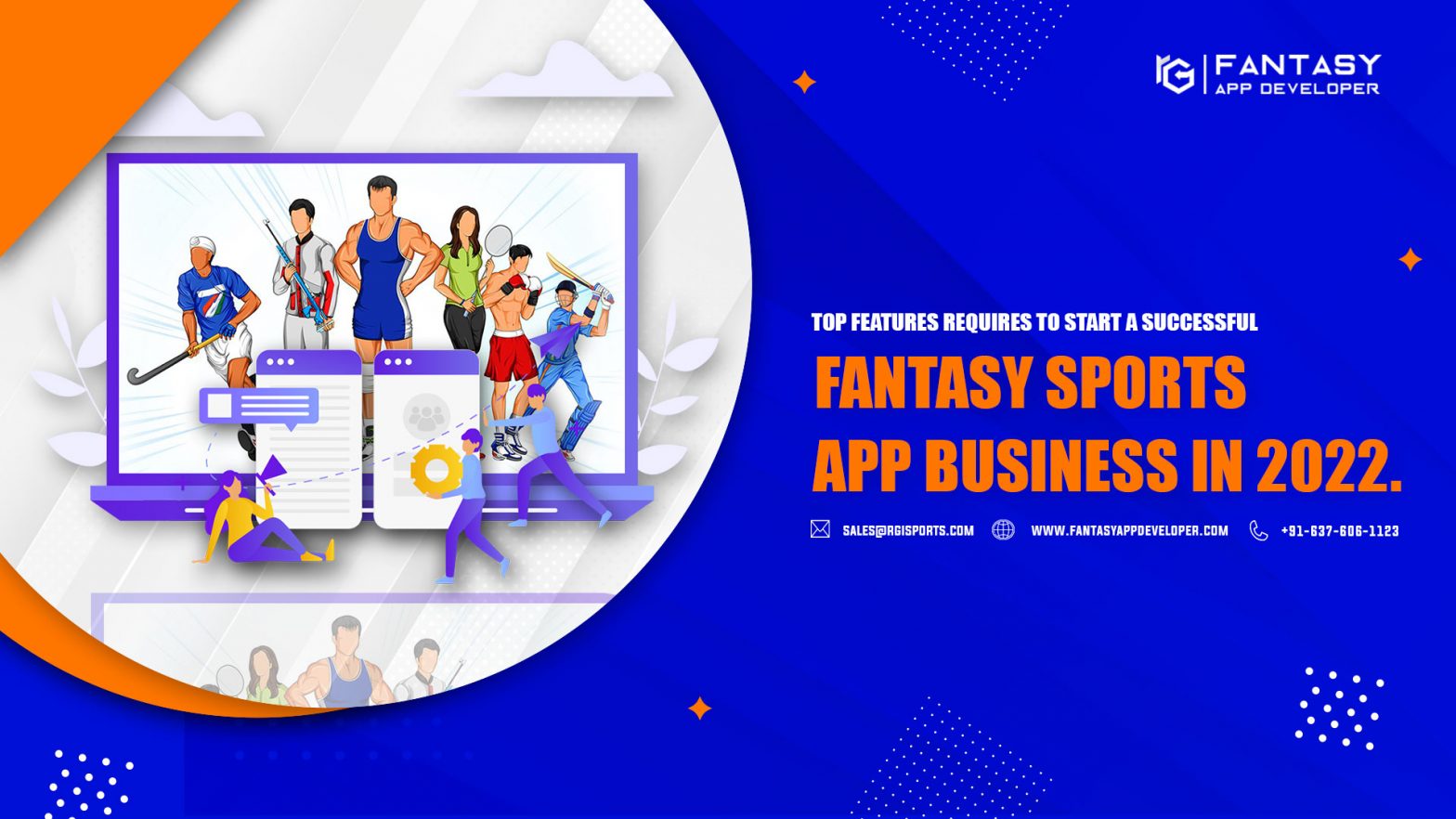 Top Features Requires To Start A Successful Fantasy Sports App Business In 2022