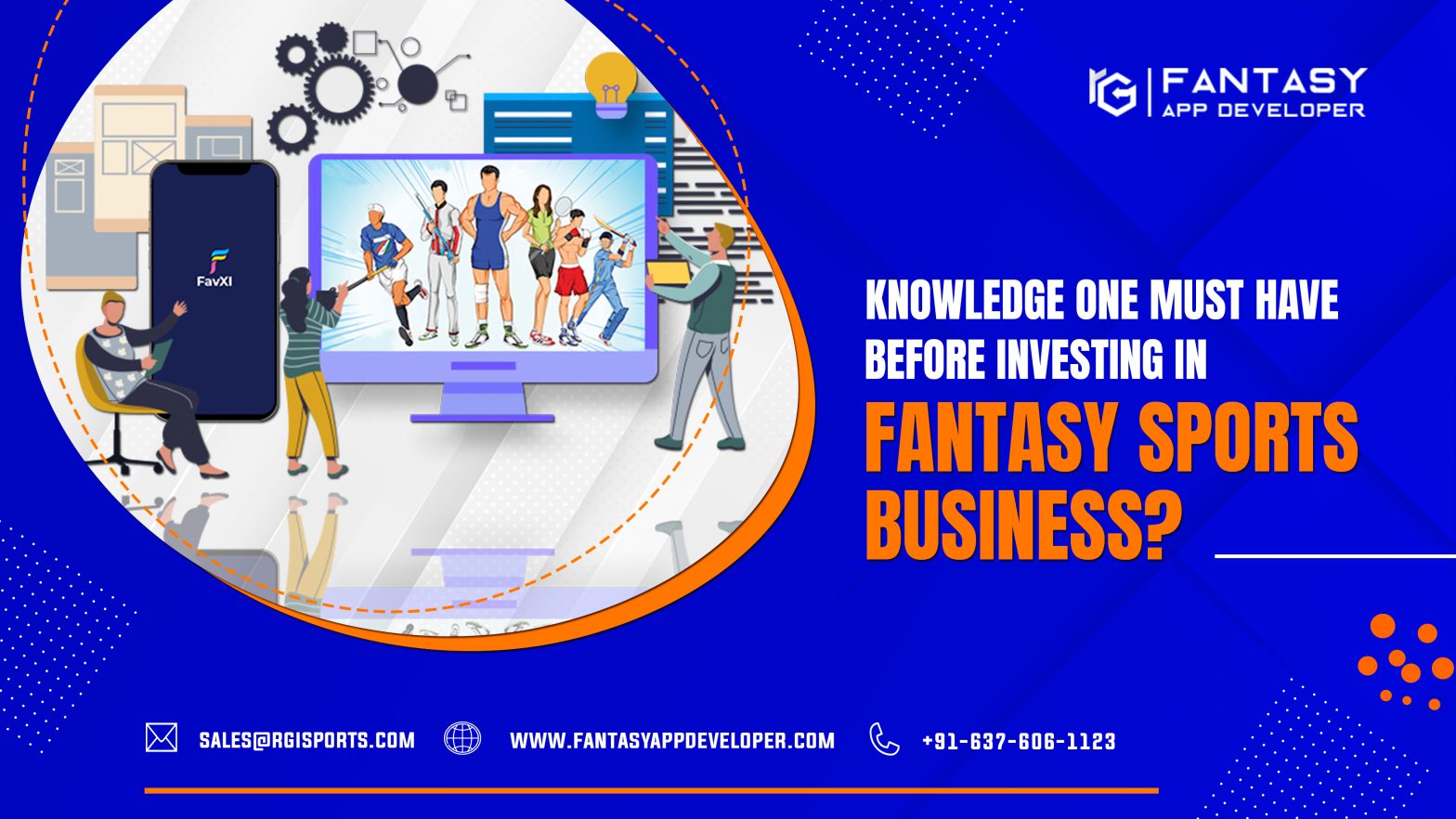 Knowledge one must have before investing in Fantasy Sports Business