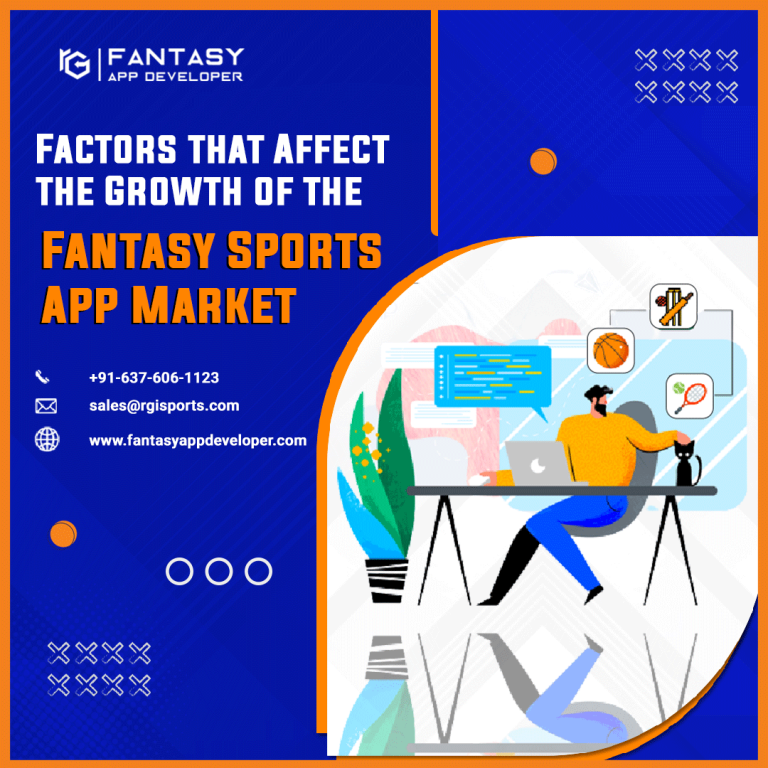Factors that Affect the Growth of the Fantasy Sports App Market