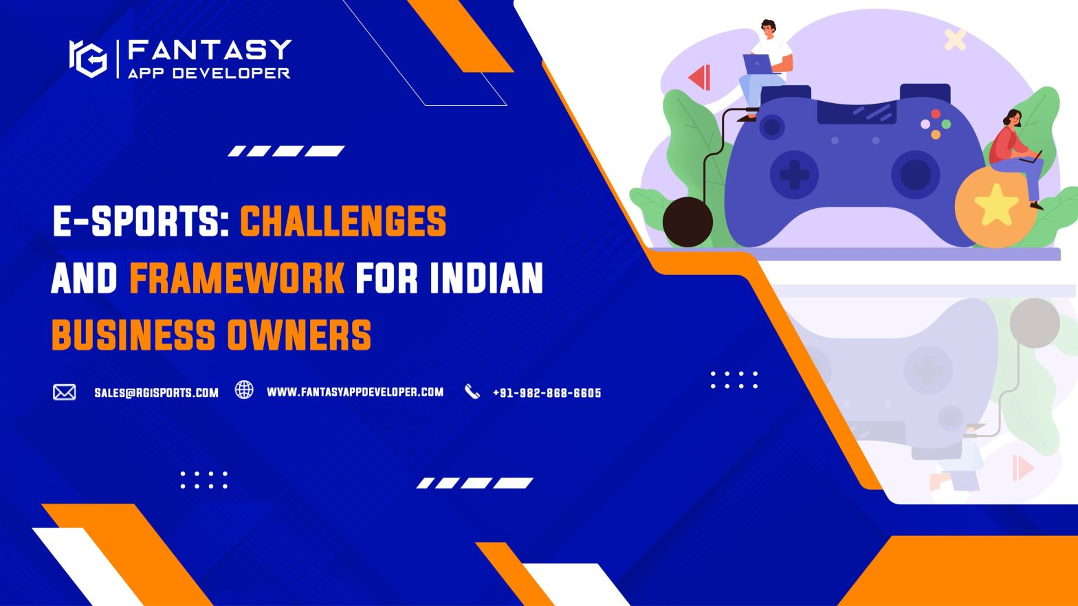 E-Sports Challenges and Framework for Indian Business Owners