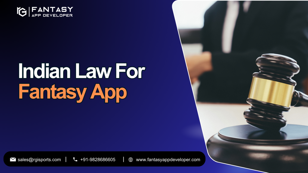 Indian Law For Fantasy App